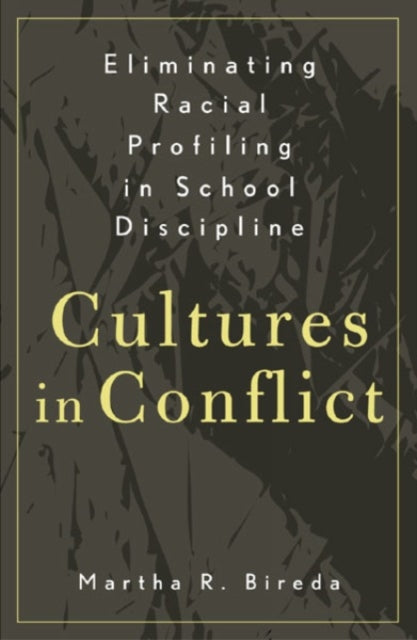Eliminating Racial Profiling in School Discipline