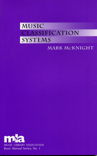 Book cover of: Music Classification Systems. By: Barnhart Linda