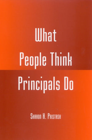 What People Think Principals Do