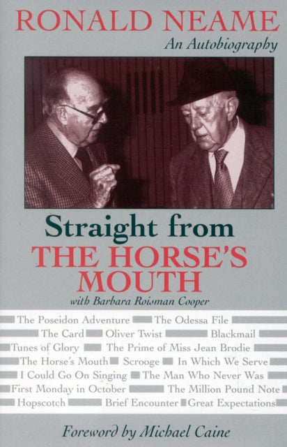 Book cover of: Straight from the Horse's Mouth. By: Ronald Neame