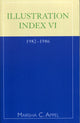 Book cover of: Illustration Index VI: 1982-1986. By: Marsha C. Appel