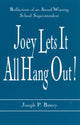 Book cover of: Joey Lets it All Hang Out!. By: Joseph P. Batory