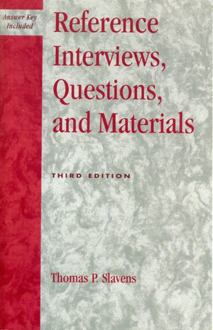 Reference Interviews, Questions, and Materials