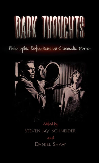 Book cover of: Dark Thoughts. By: Steven Jay Schneider