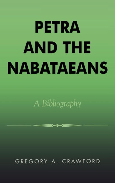 Book cover of: Petra and the Nabataeans