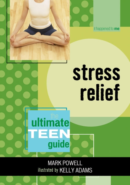 Book cover of: Stress Relief. By: Mark Powell