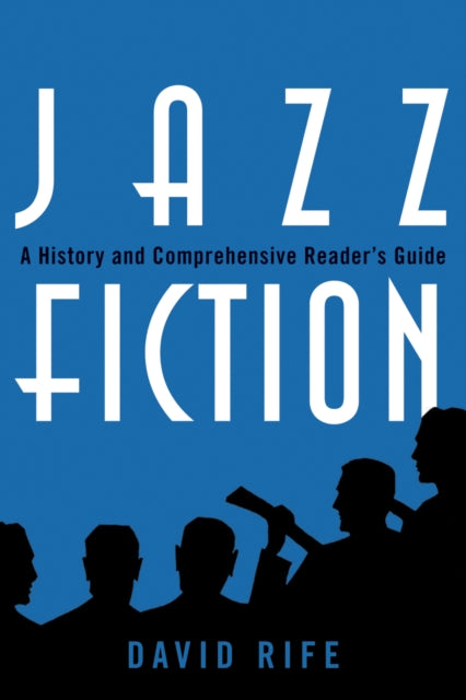 Book cover of: Jazz Fiction. By: David Rife, Rife David