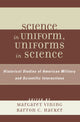 Book cover of: Science in Uniform, Uniforms in Science. By: Margaret Vining