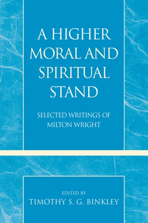 Higher Moral and Spiritual Stand