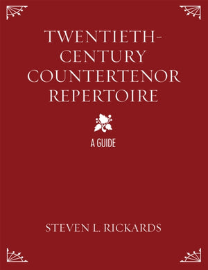 Twentieth-Century Countertenor Repertoire