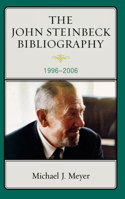 Book cover of: John Steinbeck Bibliography. By: Meyer, Michael J.