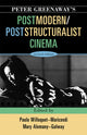 Book cover of: Peter Greenaway's Postmodern / Poststructuralist Cinema