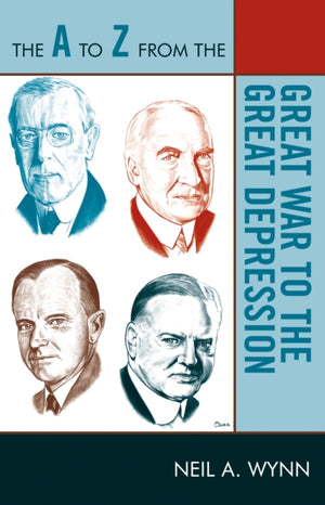 The A to Z from the Great War to the Great Depression