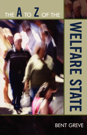 A to Z of the Welfare State