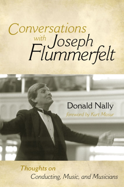 Book cover of: Conversations with Joseph Flummerfelt. By: Joseph Flummerfelt