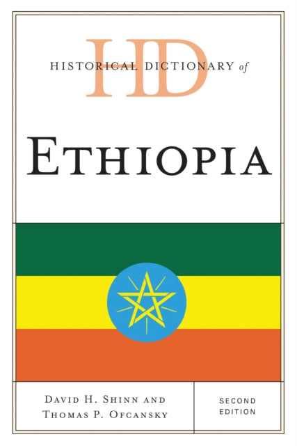 Book cover of: Historical Dictionary of Ethiopia. By: David H. Shinn
