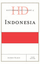 Book cover of: Historical Dictionary of Indonesia. By: Audrey Kahin