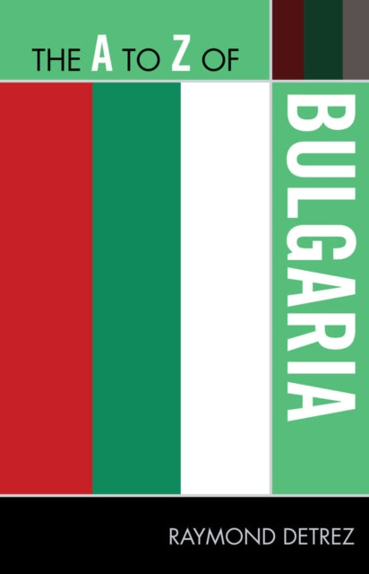 Book cover of: A to Z of Bulgaria