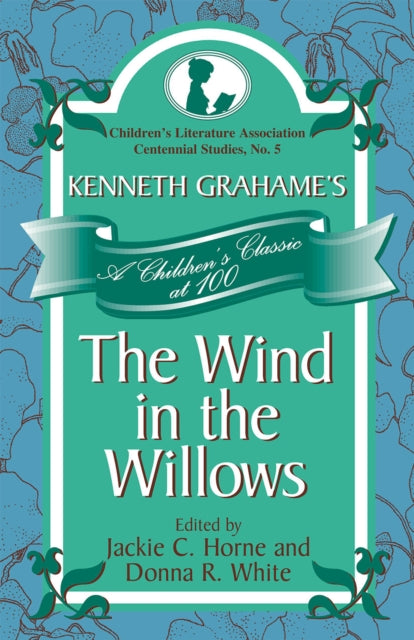 Book cover of: Kenneth Grahame's The Wind in the Willows. By: Jackie C. Horne