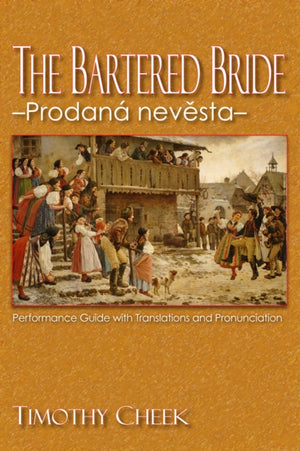 Bartered Bride - Prodana nevesta