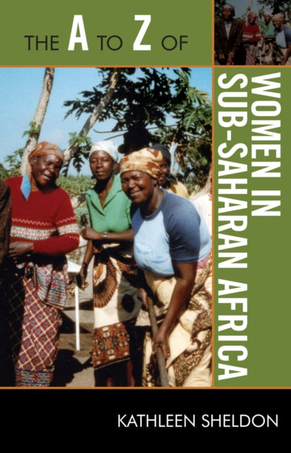 Book cover of: A to Z of Women in Sub-Saharan Africa. By: Kathleen Sheldon