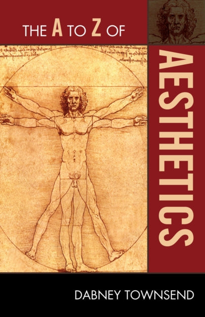 Book cover of: A to Z of Aesthetics. By: Dabney Townsend