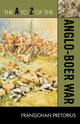 Book cover of: A to Z of the Anglo-Boer War