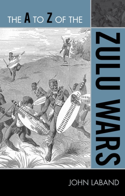 Book cover of: A to Z of the Zulu Wars
