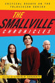 Book cover of: Smallville Chronicles. By: Lincoln Geraghty