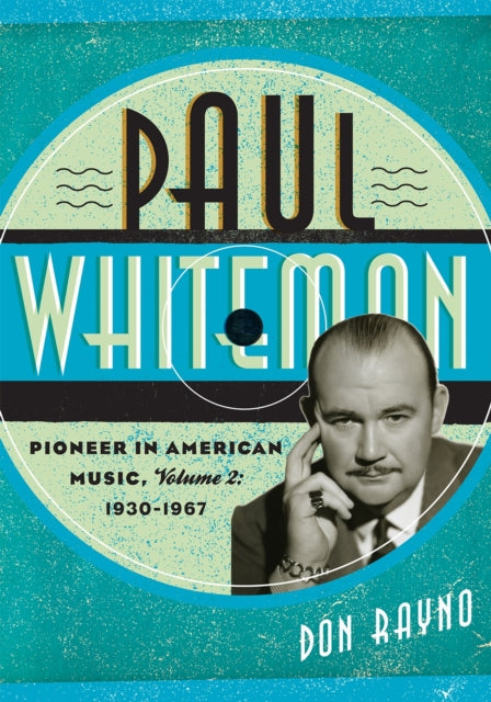 Book cover of: Paul Whiteman