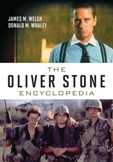 Book cover of: Oliver Stone Encyclopedia. By: James Michael Welsh