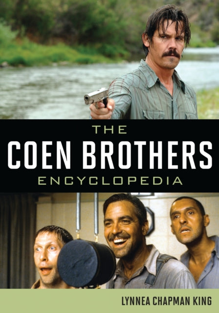 Book cover of: Coen Brothers Encyclopedia. By: Lynnea Chapman King