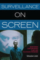 Book cover of: Surveillance on Screen. By: Sebastien Lefait