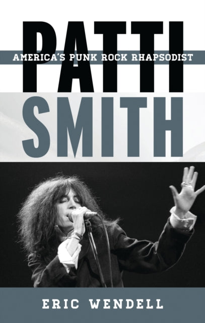 Book cover of: Patti Smith. By: Eric Wendell