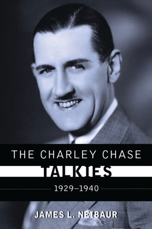 The Charley Chase Talkies