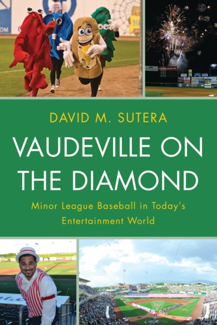 Book cover of: Vaudeville on the Diamond. By: David M. Sutera