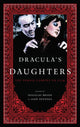 Book cover of: Dracula's Daughters. By: Douglas Brode