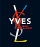 Book cover of: Yves Saint Laurent. By: Farid Chenoune
