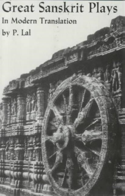 Book cover of: Great Sanskrit Plays in Modern Translation. By: P. Lal