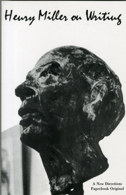 Henry Miller kirjutamisest