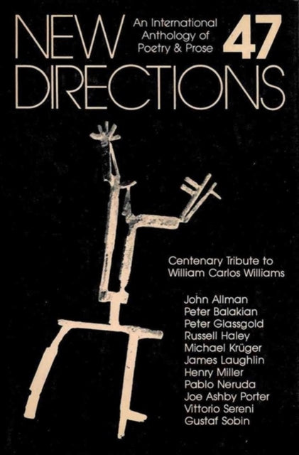 Book cover of: New Directions 47. By: J. Laughlin