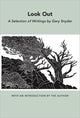 Book cover of: Look Out. By: Gary Snyder
