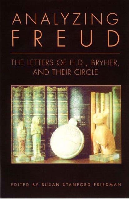 Book cover of: Analyzing Freud. By: H. D. (Hilda Doolittle)