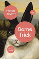 Book cover of: Some Trick. By: Helen Dewitt