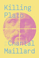 Book cover of: Killing Plato