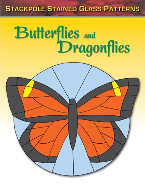 Book cover of: Stained Glass Patterns: Butterflies and Dragonflies. By: Sandy Allison