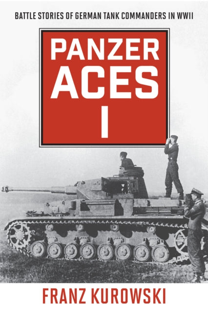 Book cover of: Panzer Aces I. By: Kurowski JOHNSTON