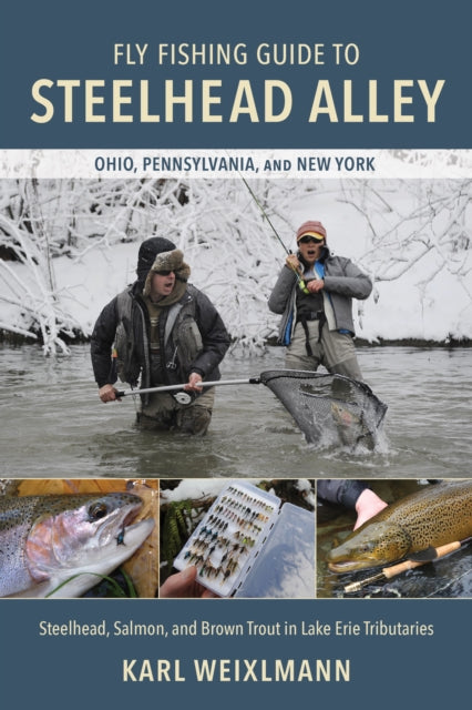 Book cover of: Fly Fishing Guide to Steelhead Alley