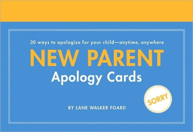 Book cover of: New Parent Apology Cards