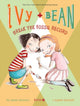 Book cover of: Ivy and Bean: Break the Fossil Record - Book 3. By: Annie Barrows
